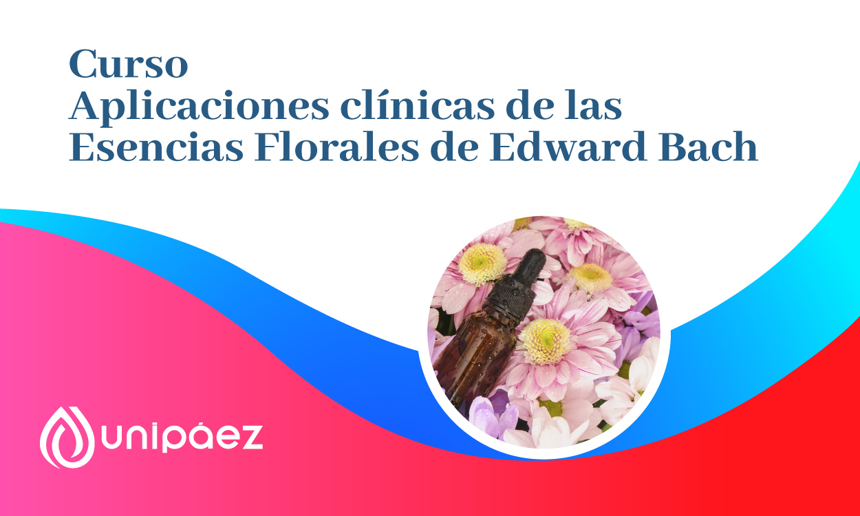 Curso Aplicaciones clínicas de las Esencias Florales de Edward Bach