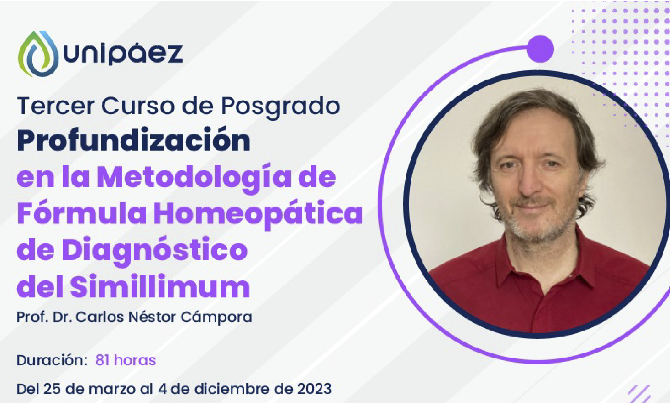 TERCER CURSO DE POSGRADO: Profundización en la Metodología de Fórmula Homeopática de Diagnóstico del Simillimum